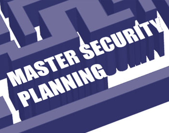 Master Security Planning