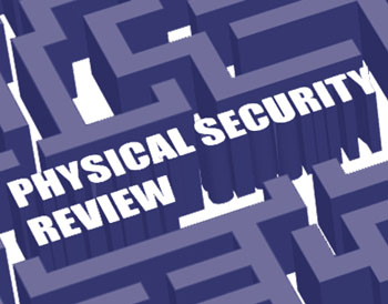 Physical Security Review